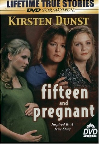 fifteen-and-pregnant